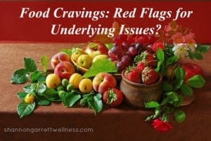 Are Food Cravings Red Flags for Underlying Issues?