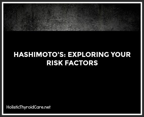 Hashimoto's Risk Factors