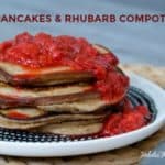 Pancakes & Rhubarb Compote