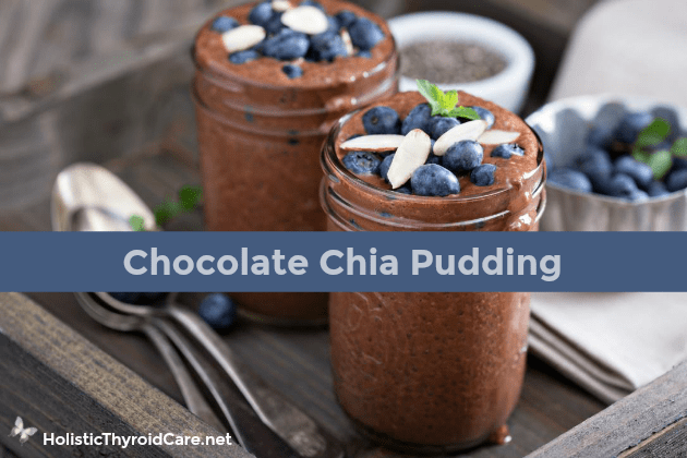 Thyroid Nurse Chocolate Chia Pudding