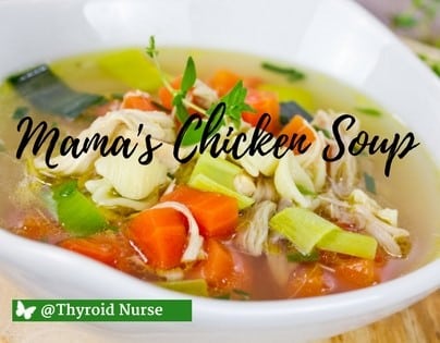 Bowl of Mama's Chicken Soup