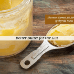 Better Butter for the Gut in a glass jar